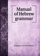 Manual of Hebrew grammar, Josephus David Wijnkoop 