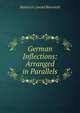 German Inflections: Arranged in Parallels, Heinrich Conrad Bierwirth 