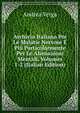 Archivio Italiano Per Le Malatie Nervose E Piu Particolarmente Per Le Alienazioni Mentali, Volumes 1-2 (Italian Edition), Andrea Verga 