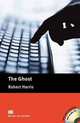 MacMillan Readers: The Ghost, Robert Harris, John Escott 