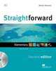 Straightforward Elementary Level: Workbook Without Key + CD, Roy Norris, Philip Kerr, Lindsay Clandfield 