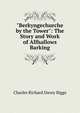 "Berkyngechurche by the Tower": The Story and Work of Allhallows Barking, Charles Richard Davey Biggs 