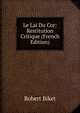 Le Lai Du Cor: Restitution Critique (French Edition), Robert Biket 