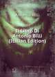 Il Libro Di Antonio Billi (Italian Edition), Antonio Billi 