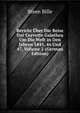 Bericht Uber Die Reise Der Corvette Galathea Um Die Welt in Den Jahren 1845, 46 Und 47, Volume 2 (German Edition), Steen Bille 
