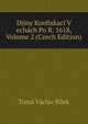 Djiny Konfiskaci V echach Po R. 1618, Volume 2 (Czech Edition), Toma Vaclav Bilek 