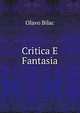 Critica E Fantasia, Olavo Bilac 