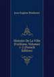 Histoire De La Ville D'orl?ans, Volumes 1-2 (French Edition), Jean Eugene Bimbenet 