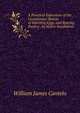 A Practical Exposition of the Cantelonian System of Hatching Eggs, and Rearing Poultry . by Hydro-Incubation, William James Cantelo 