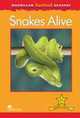 MacMillan Factual Readers: Snakes Alive, Carroll Louise P. 