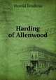 Harding of Allenwood, Bindloss Harold 