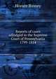 Reports of cases adjudged in the Supreme Court of Pennsylvania 1799-1814, Horace Binney 