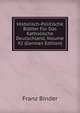 Historisch-Politische Bl?tter F?r Das Katholische Deutschland, Volume 92 (German Edition), Franz Binder 