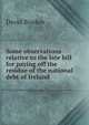 Some observations relative to the late bill for paying off the residue of the national debt of Ireland, David Bindon 