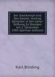 Der Zweikampf Und Das Gesetz: Vortrag Gehalten in Der Gehe-Stiftung Zu Dresden Am 2. Dezember 1905 (German Edition), Karl Binding 