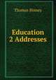 Education 2 Addresses., Thomas Binney 