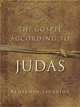 The Gospel According to Judas, by Benjamin Iscariot, Jeffrey Archer 
