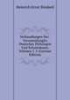 Verhandlungen Der . VersammlungEn Deutscher Philologen Und Schulmanner, Volumes 1-5 (German Edition), Heinrich Ernst Bindseil 