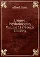 L'ann?e Psychologique, Volume 11 (French Edition), Alfred Binet 