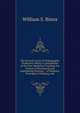 The Second Course of Orthographic Projection: Being a Continuation of the New Method of Teaching the Science of Mechanical and Engineering Drawing : . of Shadows, Principles of Shading, and, William S. Binns 