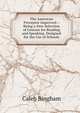 The American Preceptor Improved: : Being a New Selection of Lessons for Reading and Speaking. Designed for the Use of Schools, Caleb Bingham 