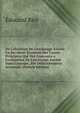 De L'abolition De L'esclavage Ancien En Occident: Examem Des Causes Principles Qui Ont Concouru a L'extinction De L'esclavage Ancien Dans L'europe . ?t? D?finitivement Accomply (French Edition), Edouard Biot 
