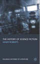 The History of Science Fiction, Adam Roberts 