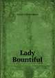 Lady Bountiful, George A. Birmingham 