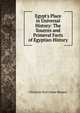 Egypt's Place in Universal History: The Sources and Primeval Facts of Egyptian History, Christian Karl Josias Bunsen 