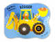 Big Noisy Machines - Digger (board book), Hendra, Sue 
