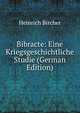 Bibracte: Eine Kriegsgeschichtliche Studie (German Edition), Heinrich Bircher 