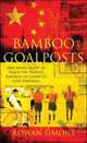 Bamboo Goalposts, Rowan Simons 