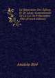 La S?paration Des ?glises Et De L'?tat: Commentaire De La Loi Du 9 Decembre 1905 (French Edition), Anatole Bire 