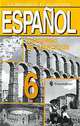 Espanol - 6: Cuaderno de ejercicios / Испанский язык. 6 класс. Рабочая тетрадь, Вера Белоусова, Элла Соловцова 