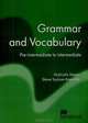 Grammar and Vocabulary. Pre-intermediate to intermediate / Грамматика и лексика современного английского языка. Книга для учащегося, Манн Малколм, Тейлор-Ноулз Стив 