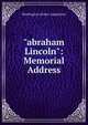 "abraham Lincoln": Memorial Address, Washington (State). Legislature 