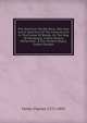 The Overture, Pas De Deux, Marches, And A Selection Of The Favorite Airs In The Forest Of Bondy, Or, The Dog Of Montargis: A Melo Drama Performed . A The Theatre Royal, Covent Garden, Farley Charles 1771-1859 