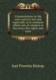 Commentaries on the non-contract law and especially as to common affairs not of contract or the every-day rights and torts, Bishop, Joel Prentiss, 1814-1901 