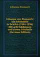 Johanna von Bismarck; ein lebensbild in briefen (1844-1894) Mit acht bildnissen und einem faksimile (German Edition), Johanna Bismarck 