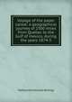 Voyage of the paper canoe: a geographical journey of 2500 miles from Quebec to the Gulf of mexico, during the years 1874-5, Nathaniel Holmes Bishop 