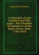A chronicle of one hundred and fifty years - The Chamber of Commerce of the State of New York, 1768-1918, Joseph Bucklin Bishop 