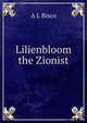Lilienbloom the Zionist, A L Bisco 
