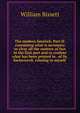 The modern fanatick. Part II: containing what is necessary to clear all the matters of fact in the first part and to confute what has been printed in . of Dr. Sacheverell, relating to myself ., William Bissett 