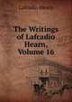 The Writings of Lafcadio Hearn, Volume 16, Hearn Lafcadio 
