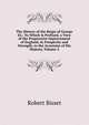 The History of the Reign of George Iii.: To Which Is Prefixed, a View of the Progressive Improvement of England, in Prosperity and Strength, to the Accession of His Majesty, Volume 2, Robert Bisset 