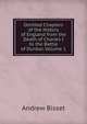 Omitted Chapters of the History of England from the Death of Charles I to the Battle of Dunbar, Volume 1, Andrew Bisset 