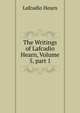 The Writings of Lafcadio Hearn, Volume 5, part 1, Hearn Lafcadio 