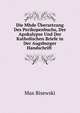 Die Mhde Ubersetzung Des Perikopenbuchs, Der Apokalypse Und Der Katholischen Briefe in Der Augsburger Handschrift ., Max Bisewski 
