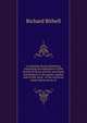 A counting-house dictionary, containing an explanation of the technical terms used by merchants and bankers in the money market and on the stock . of the world are based and in terms of, Richard Bithell 