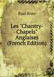 Les "Chantry-Chapels" Anglaises (French Edition), Paul Biver 